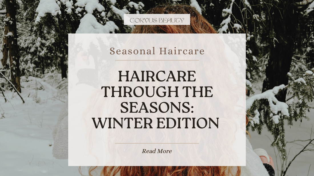Seasonal Hair Care for Winter